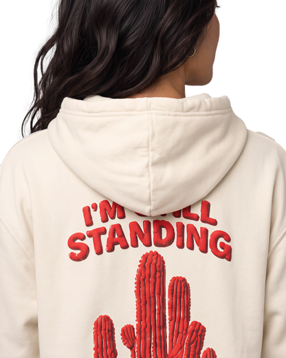 Cactus Hoodie – I’m Still Standing