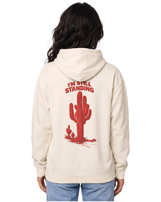 Cactus Hoodie – I’m Still Standing