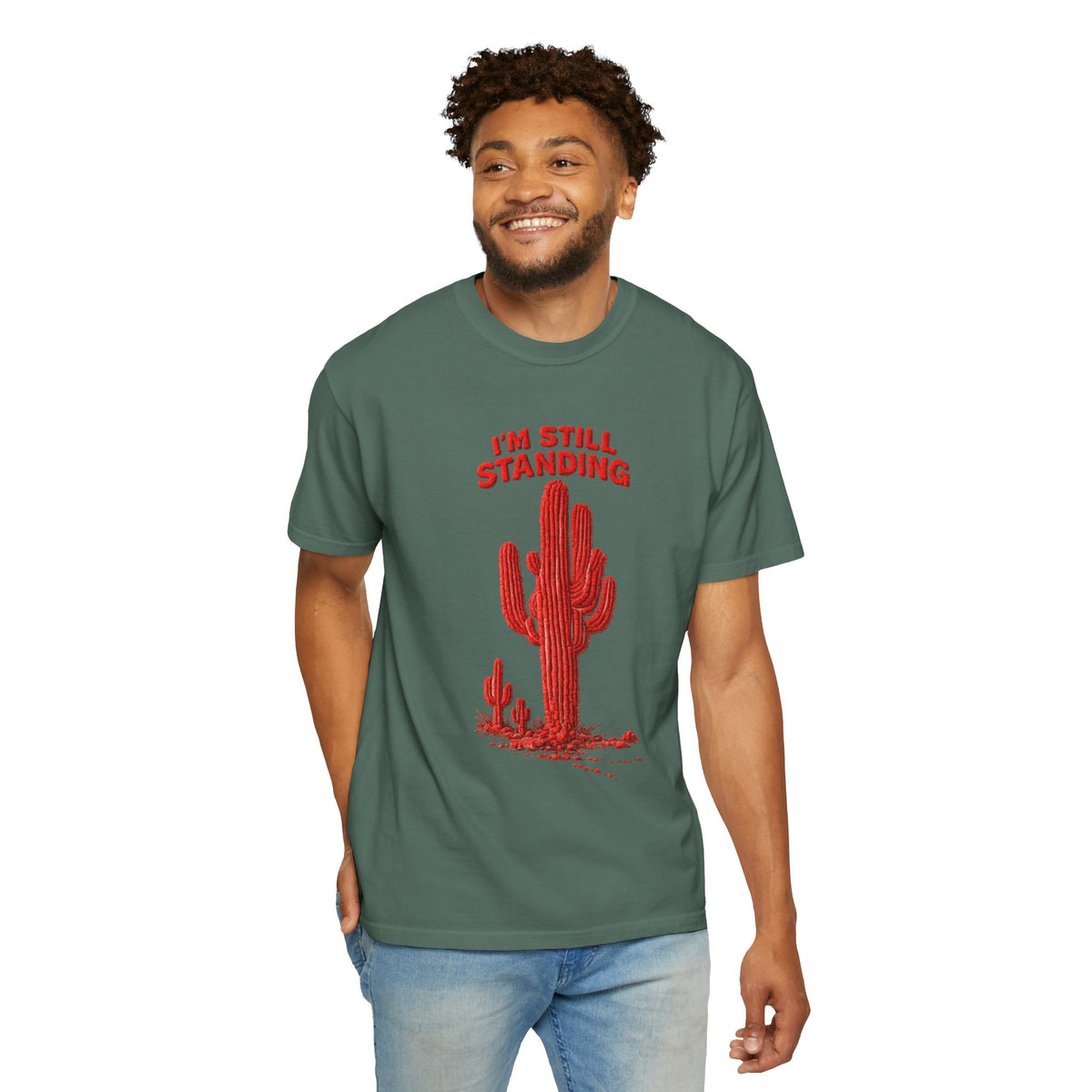 Cactus T-Shirt — I'm Still Standing
