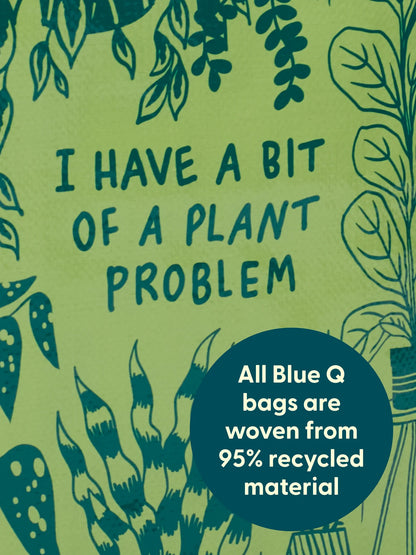 I Have a Bit of a Plant Problem Shopper